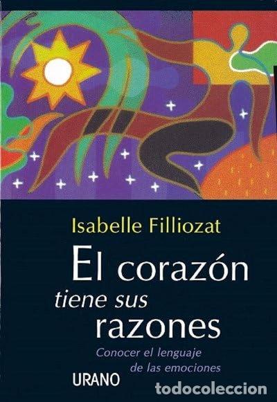Libros: El coraz&oacute;n tiene sus razones- 9788479532031