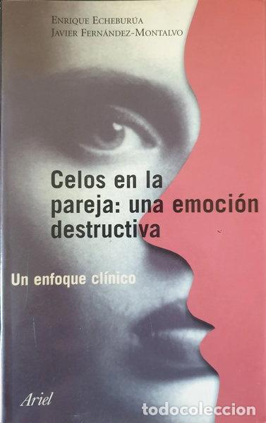 B&uuml;cher: Celos en la pareja: una emoci&oacute;n destructiva- 9788434412286