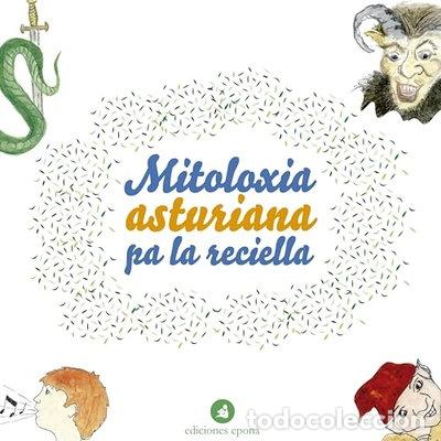 Livros em segunda m&atilde;o: Mitoloxia asturiana pa la reciella- 9788409075645