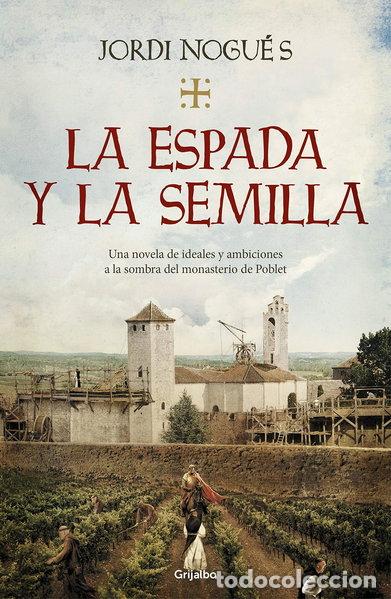 Libros: La espada y la semilla- 9788425357848 - Foto 1