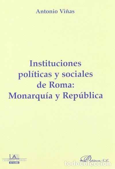 Libros: Instituciones pol&iacute;ticas y sociales de Roma- 9788498490046