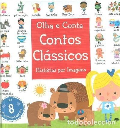 Libros: Olha e Conta - Contos Cl&aacute;ssicos- 9789898857378