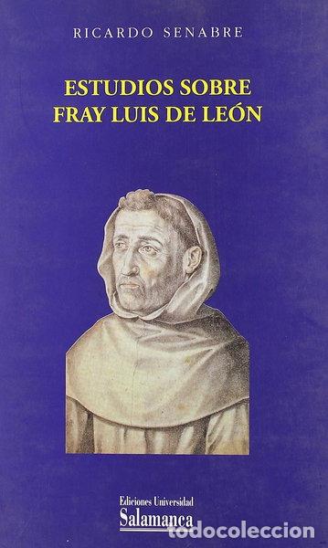 Libros: Estudios sobre Fray Luis de Le&oacute;n- 9788474818956