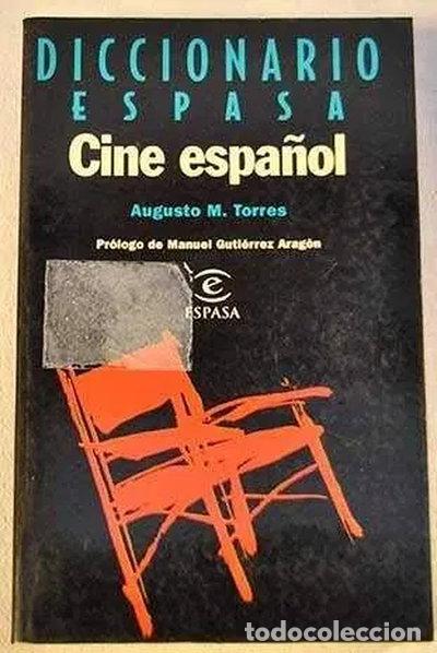 Libros: Diccionario Espasa Cine Espa&ntilde;ol- 9788423992416