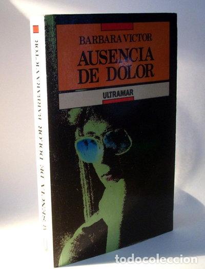 Libros: Ausencia de dolor- 9788473866347