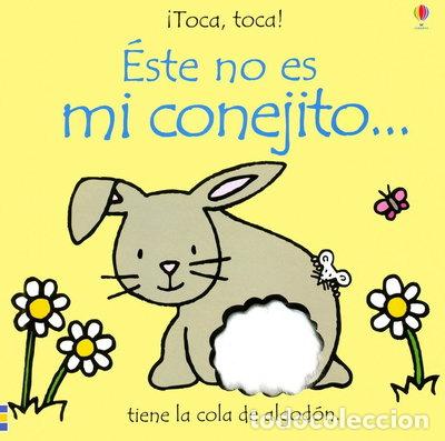 Libri di seconda mano: &Eacute;ste no es mi conejito- 9780746092217