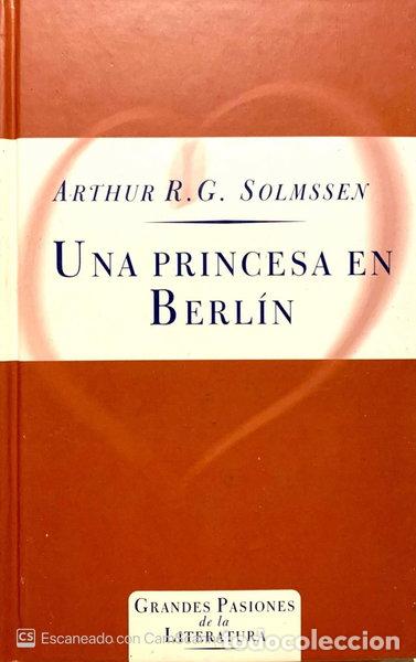 B&uuml;cher: Una princesa en Berl&iacute;n- 9788440221360