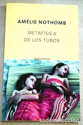 Libros: Metaf&iacute;sica de los tubos- 9788496333703