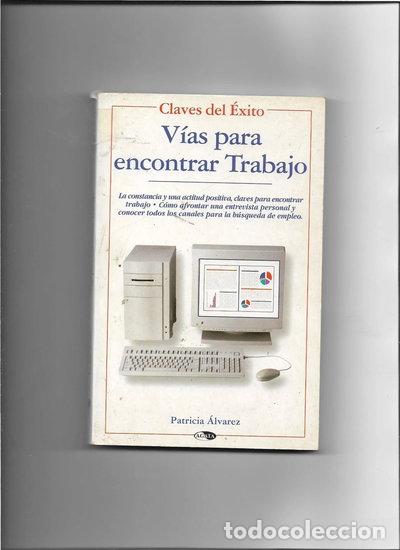 Libros: V&iacute;as para encontrar trabajo- 9788482383415