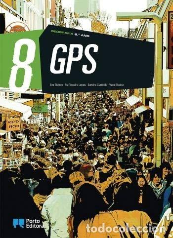 Libros: GPS - Geografia - 8.&ordm; Ano- 9789720320421