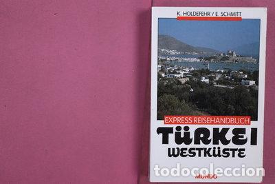 Libros: T&uuml;rkei - Die Westk&uuml;ste- 9783873220423 - Foto 1