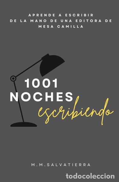 Libros: 1001 noches escribiendo- 9798862022322