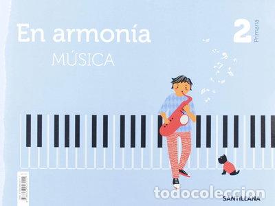Libros: M&uacute;sica en Armon&iacute;a 2 Primaria- 9788468043111 - Foto 1