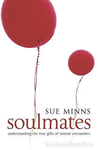 Libros: Soul Mates: Understanding the True Gifts of Intense Encounters- 9780340827314