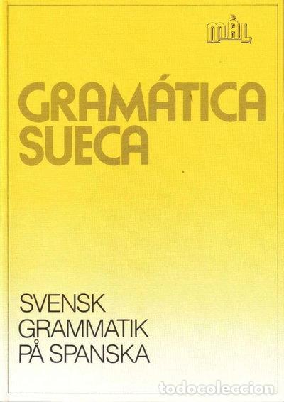 B&uuml;cher: Gram&aacute;tica sueca: Svensk grammatik p&aring; spanska- 9789127502550