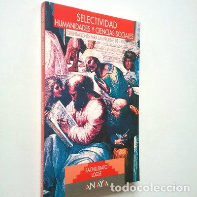 B&uuml;cher: Selectividad, humanidades y ciencias sociales: orientaciones para las pruebas...- 9788420783758