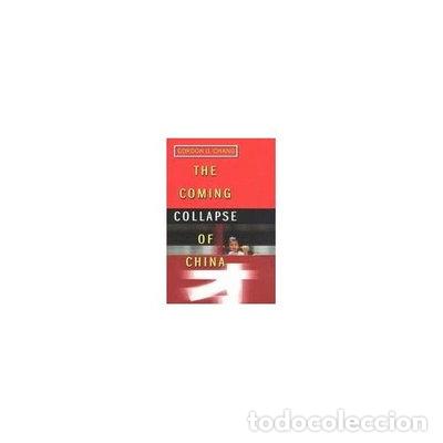 Libri di seconda mano: The Coming Collapse of China- 9780712614641