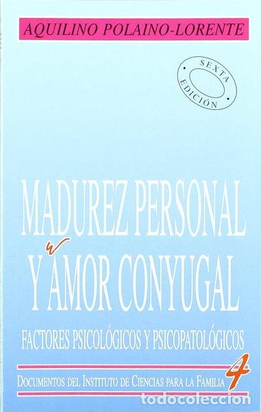 Libros: Madurez personal y amor conyugal- 9788432127090