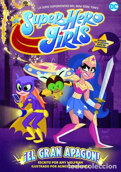 B&uuml;cher: DC Super Hero Girls: &iexcl;El gran apag&oacute;n!- 9788418359385