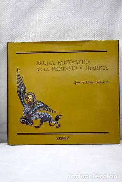 B&uuml;cher: Fauna fant&aacute;stica de la Pen&iacute;nsula Ib&eacute;rica- 9788477282198