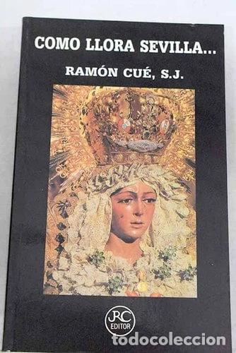 books: Como llora Sevilla- 9788487041303
