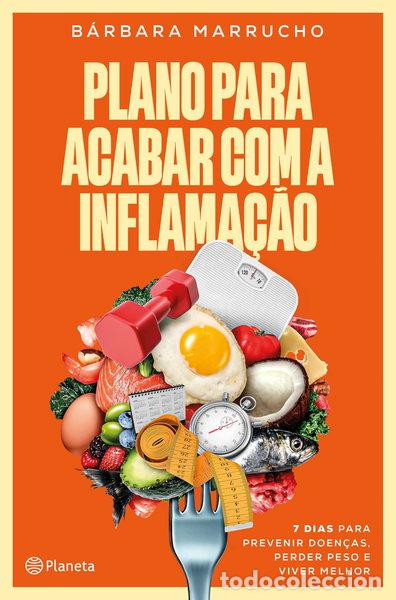 Libros: Plano para acabar com a inflama&ccedil;&atilde;o- 9789895870585