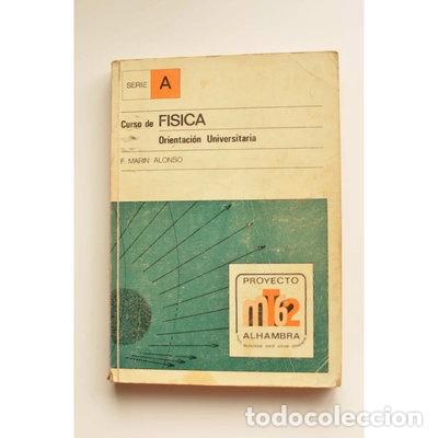 Libros: Curso de f&iacute;sica. Orientaci&oacute;n universitaria- 9788420507873