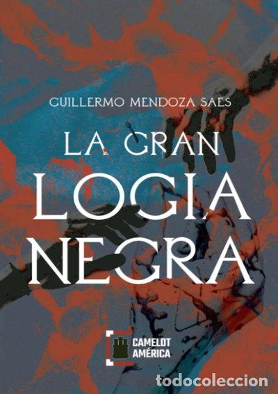 books: La gran logia negra- 9788494777554