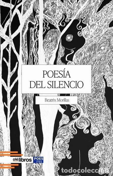 Libros: Poes&iacute;a del silencio- 9788410053991 - Foto 1