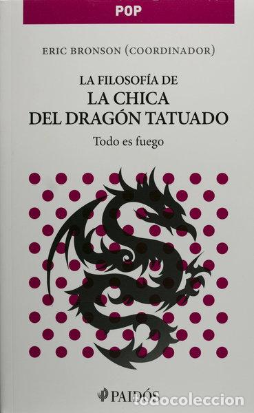 Libros: La filosof&iacute;a de la chica del drag&oacute;n tatuado- 9786079202224