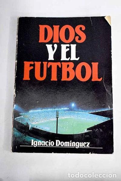 Livros em segunda m&atilde;o: Dios y el futbol- 9788432123139