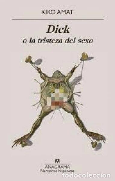 Livros em segunda m&atilde;o: Dick o la tristeza del sexo- 9788433929549