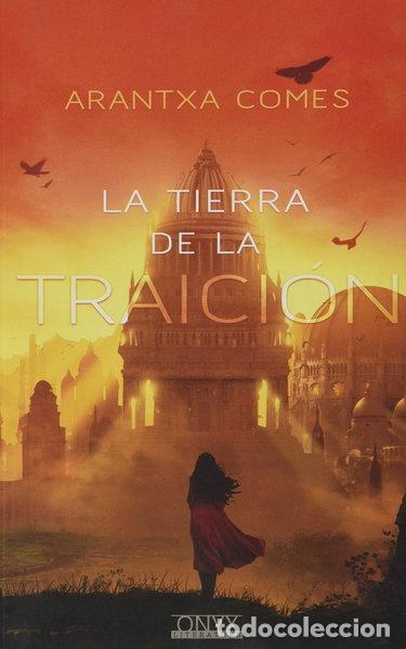 Libros: La tierra de la traici&oacute;n- 9788412269512 - Foto 1
