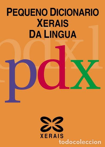 Libri di seconda mano: Pequeno Dicionario Xerais da Lingua- 9788497821698