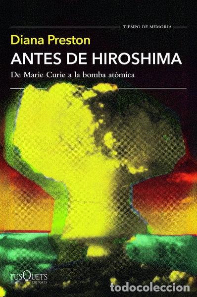 Libros: Antes de Hiroshima- 9788411076951 - Foto 1