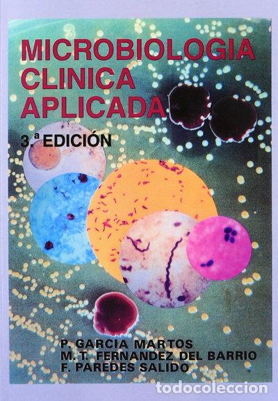 Libros: Microbiolog&iacute;a cl&iacute;nica aplicada- 9788479782818 - Foto 1