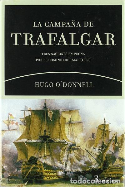 Livres: La campa&ntilde;a de Trafalgar- 9788497343633