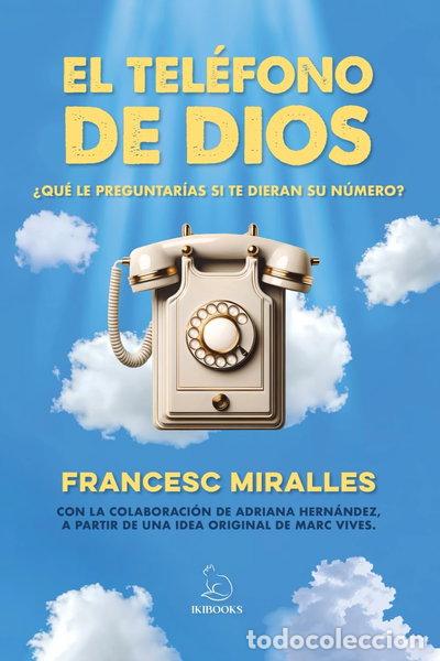 Libros: El tel&eacute;fono de Dios- 9791387544218