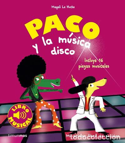 B&uuml;cher: Paco y la m&uacute;sica disco- 9788408201403