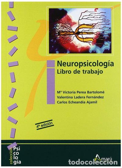 Livres: Neuropsicolog&iacute;a. Libro de trabajo- 9788481961126