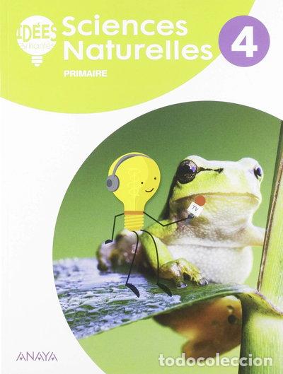 Libros: Sciences Naturelles 4. Livre de l'&eacute;l&egrave;ve- 9788469858561