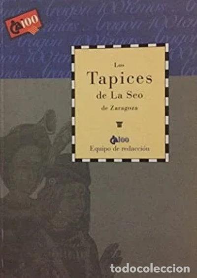 Libros: Los tapices de la Seo de Zaragoza- 9788488305732