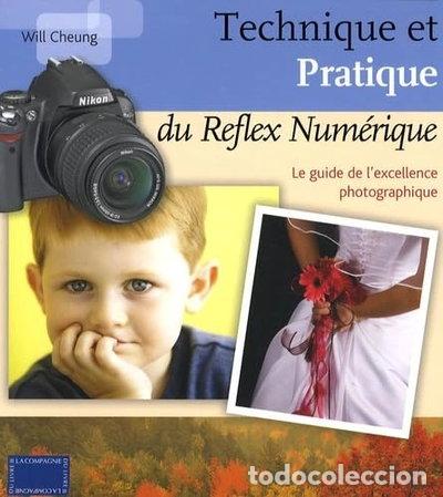 Livres: Technique et pratique du reflex num&eacute;rique- 9782912679802
