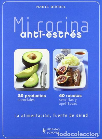 Libri di seconda mano: Mi cocina anti-estr&eacute;s- 9788425519383