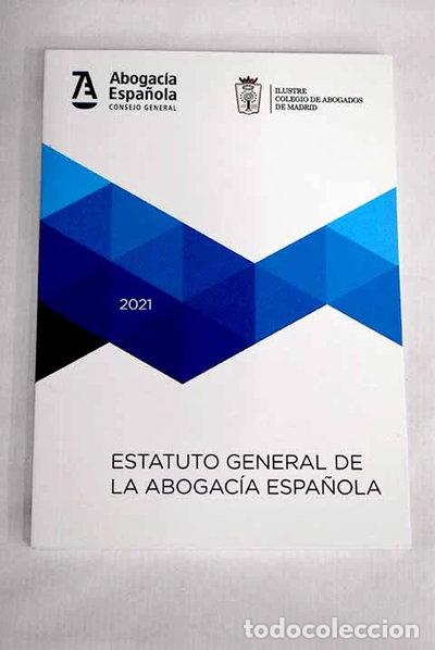 Libri di seconda mano: Estatuto General de la Abogac&iacute;a Espa&ntilde;ola- 9788418405853