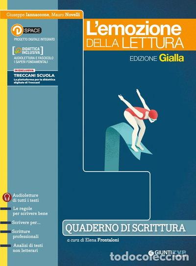 books: Emozione della lettura. Ediz. gialla. Quaderno di scrittura- 9788809872332
