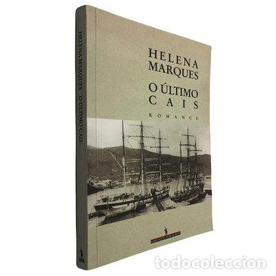 Libros: O &uacute;ltimo cais- 9789722024976