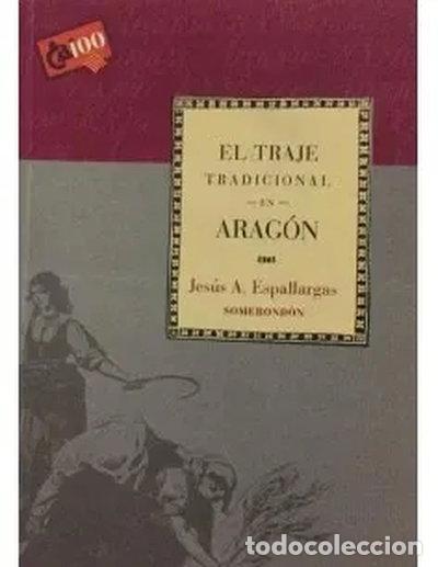 Libros: El traje tradicional en Arag&oacute;n- 9788488305688