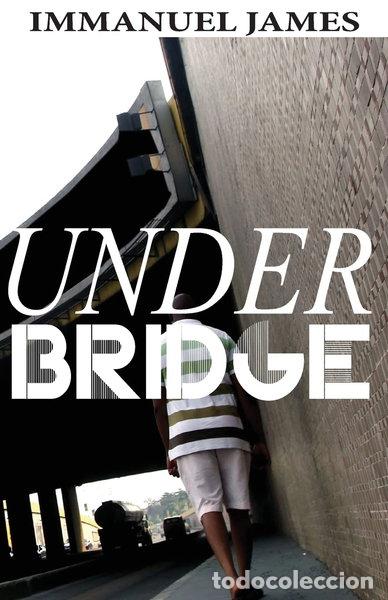 B&uuml;cher: Under Bridge- 9780615989129