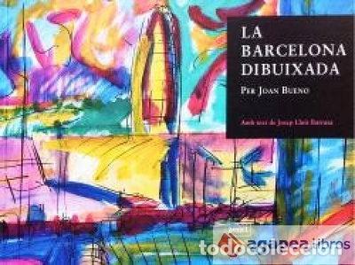 B&uuml;cher: La Barcelona dibuixada- 9788496645677